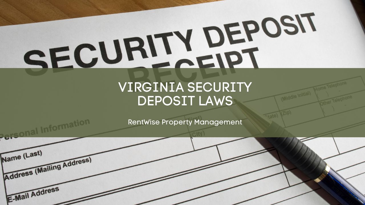 Virginia Security Deposit Laws